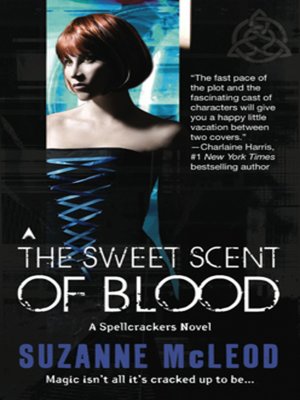 cover image of The Sweet Scent of Blood